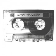 Metal Transfer.
